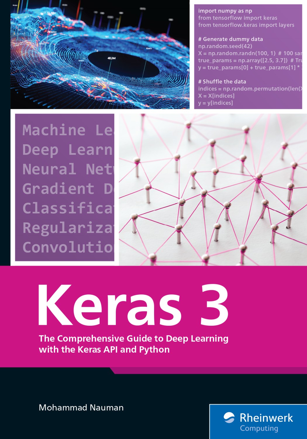 Keras 3, The Comprehensive Guide to Deep Learning with the Keras API and Python image 0