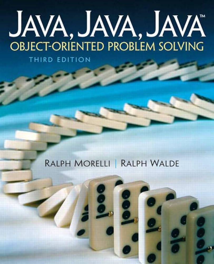 Java, Java, Java, Object-Oriented Problem Solving image 0
