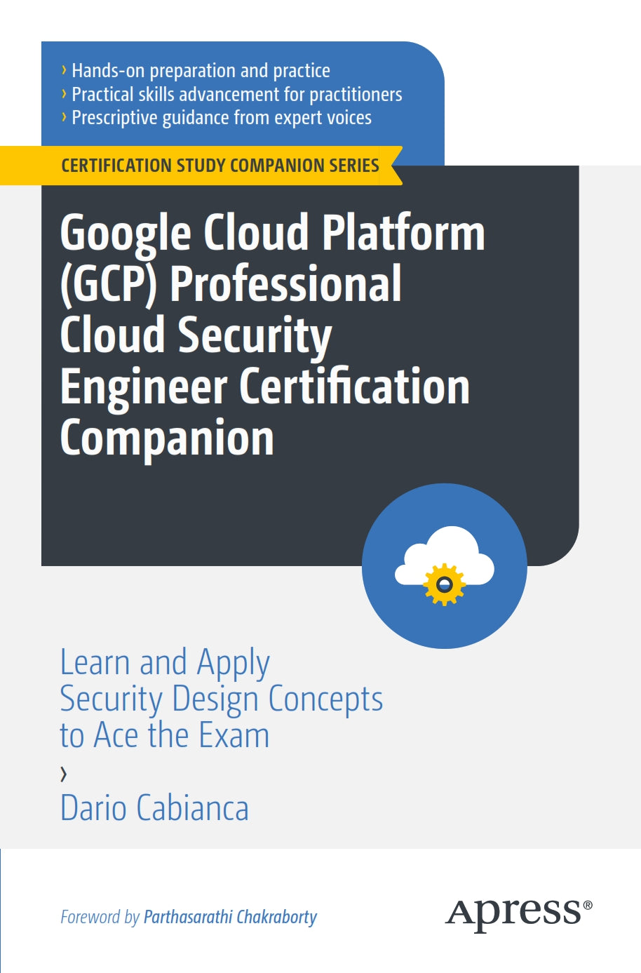 Google Cloud Platform (GCP) Professional Cloud Security Engineer Certification Companion image 0
