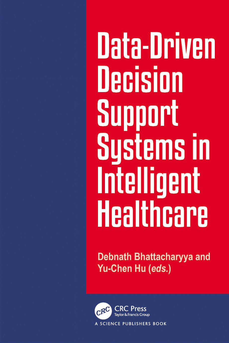 Data-Driven Decision Support System in Intelligent Healthcare image 0