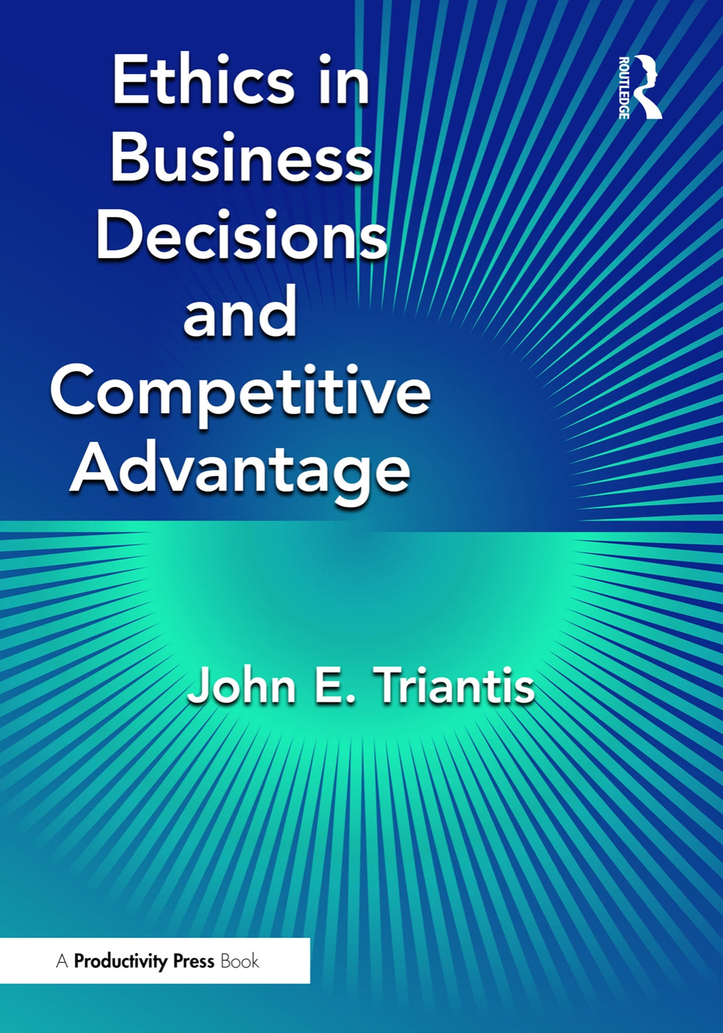 Ethics in Business Decisions and Competitive Advantage image 0
