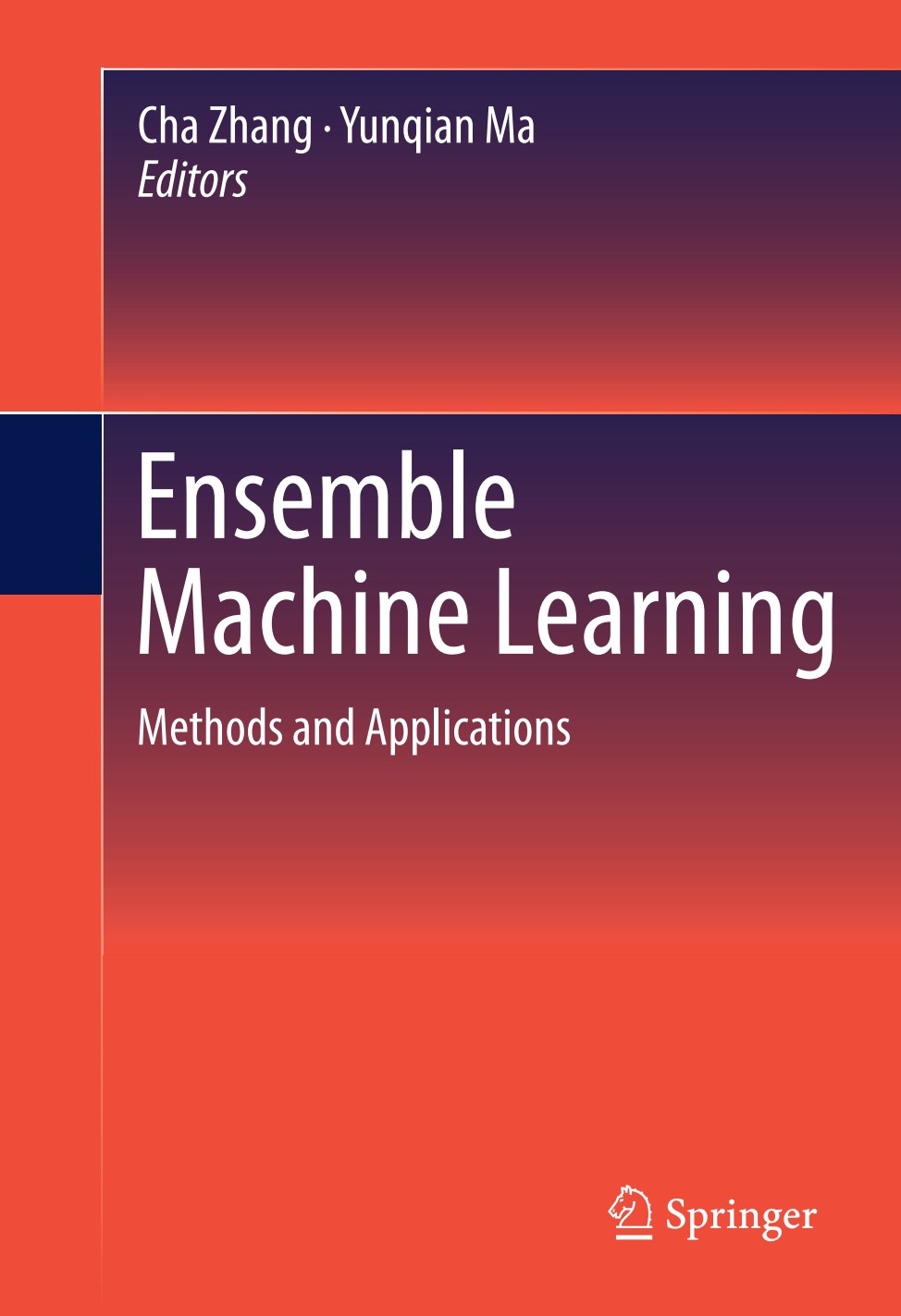 Ensemble Machine Learning, Methods and Applications image 0
