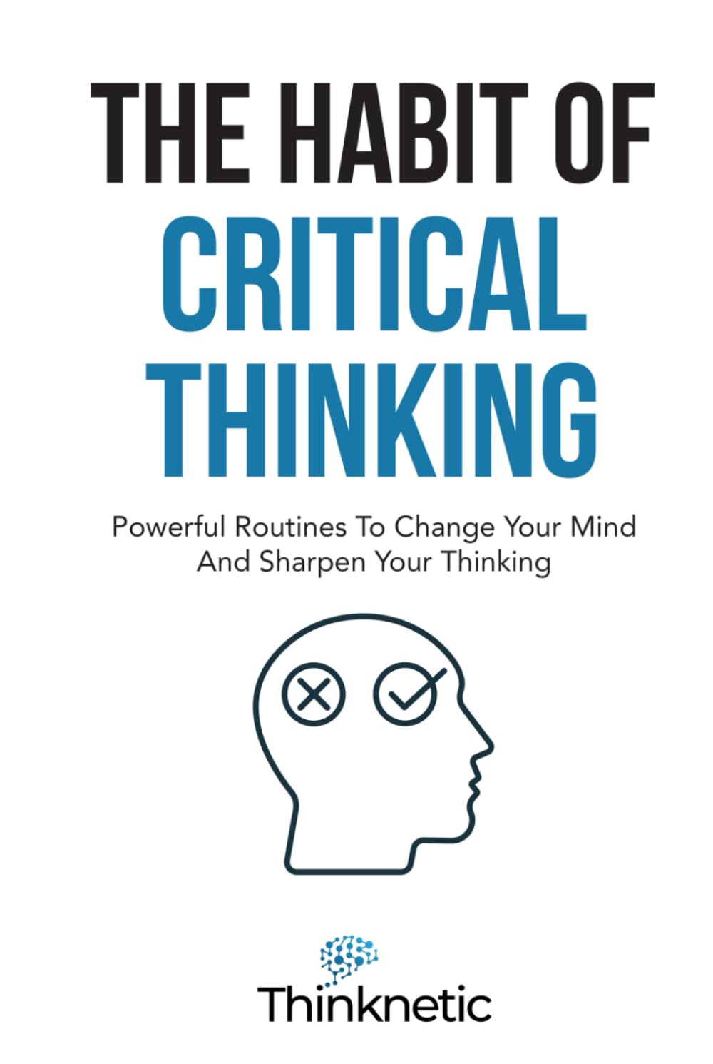 The Habit Of Critical Thinking image 0