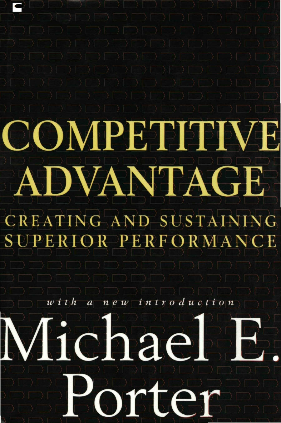 Competitive Advantage, Creating and Sustaining Superior Performance image 0