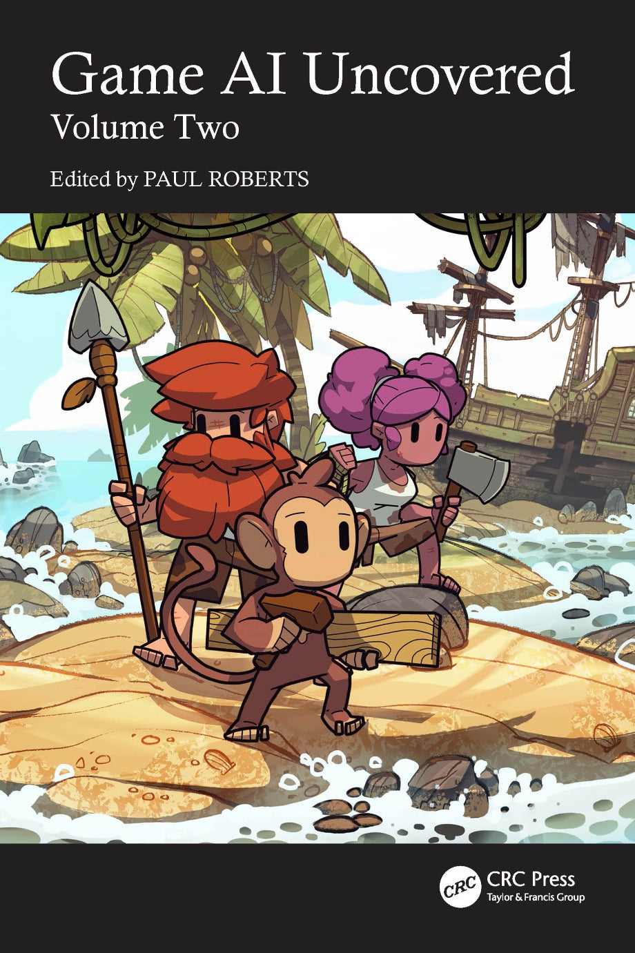 Game AI Uncovered, Volume Two image 0