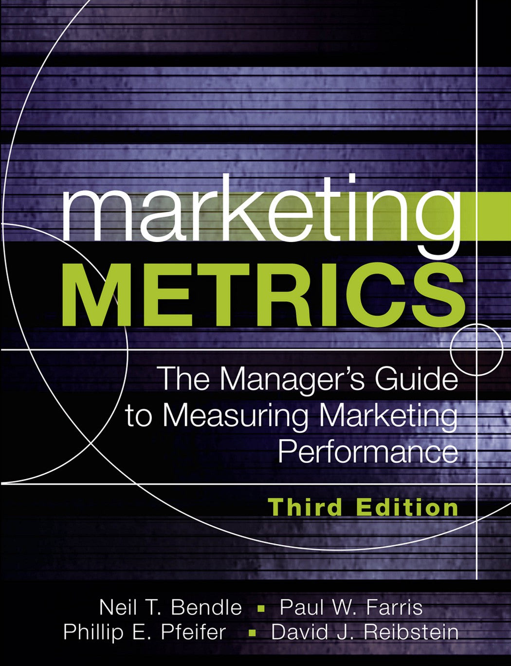 Marketing Metrics, The Manager’s Guide to Measuring Marketing Performance image 0