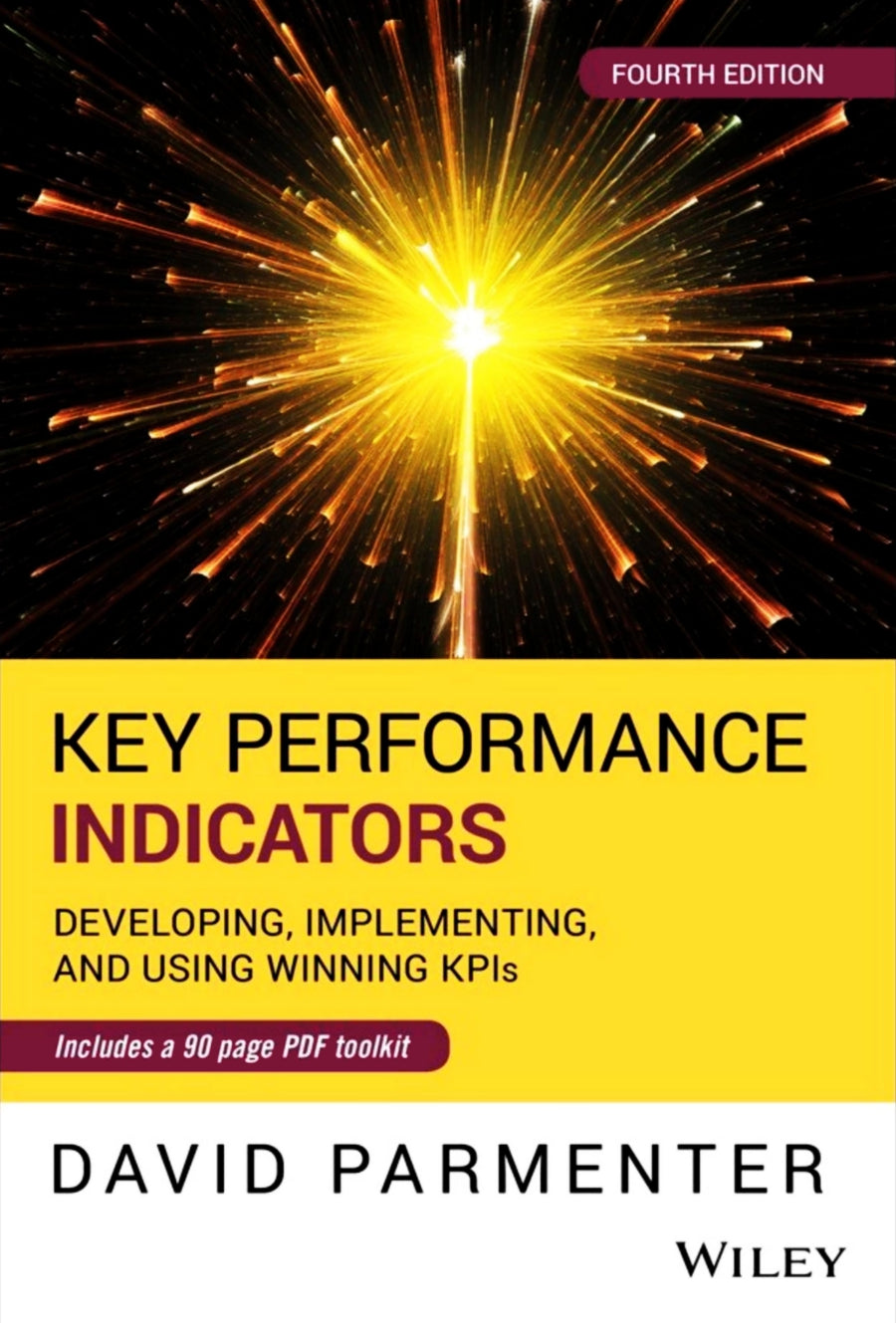 Key Performance Indicators, Developing, Implementing, and Using Winning KPIs image 0
