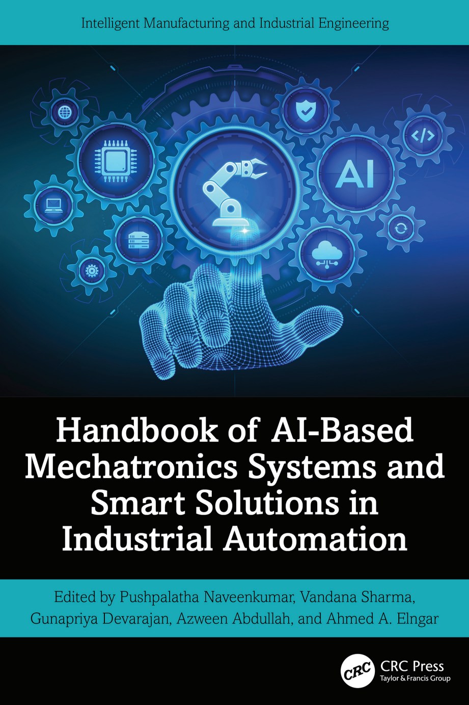 Handbook of AI-Based Mechatronics Systems and Smart Solutions in Industrial Automation image 0