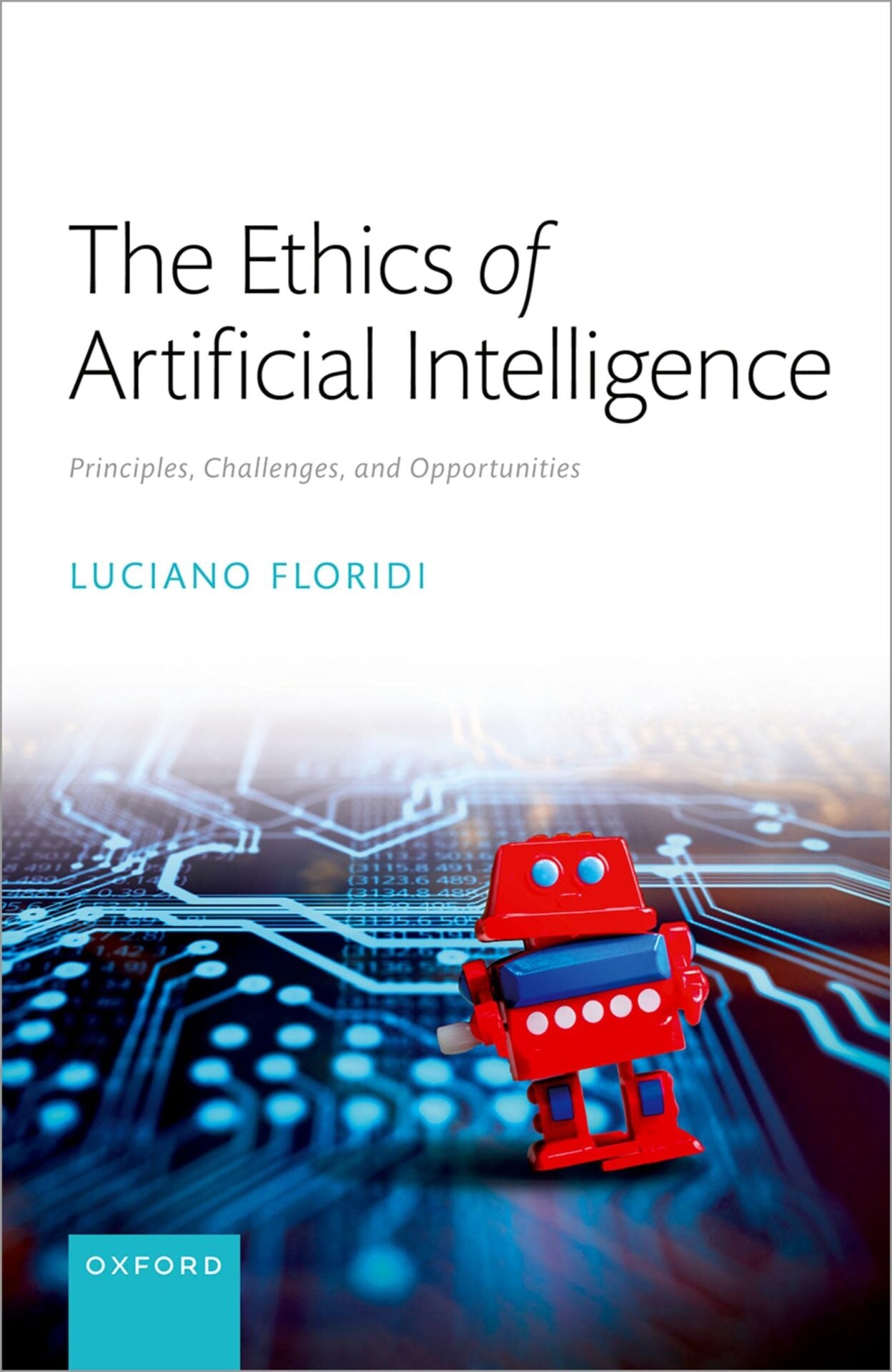 The Ethics of Artificial Intelligence, Principles, Challenges, and Opportunities image 0