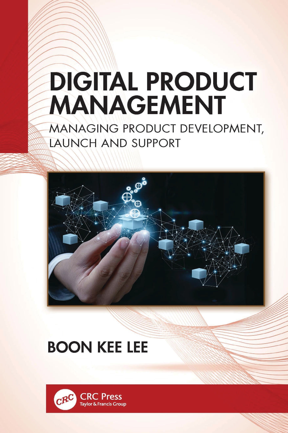 Digital Product Management, Managing Product Development, Launch and Support image 0