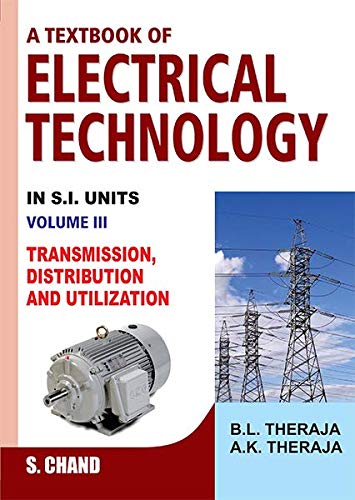 A Textbook of Electrical Technology in SI Units, Volume III, Transmission and Distribution image 0