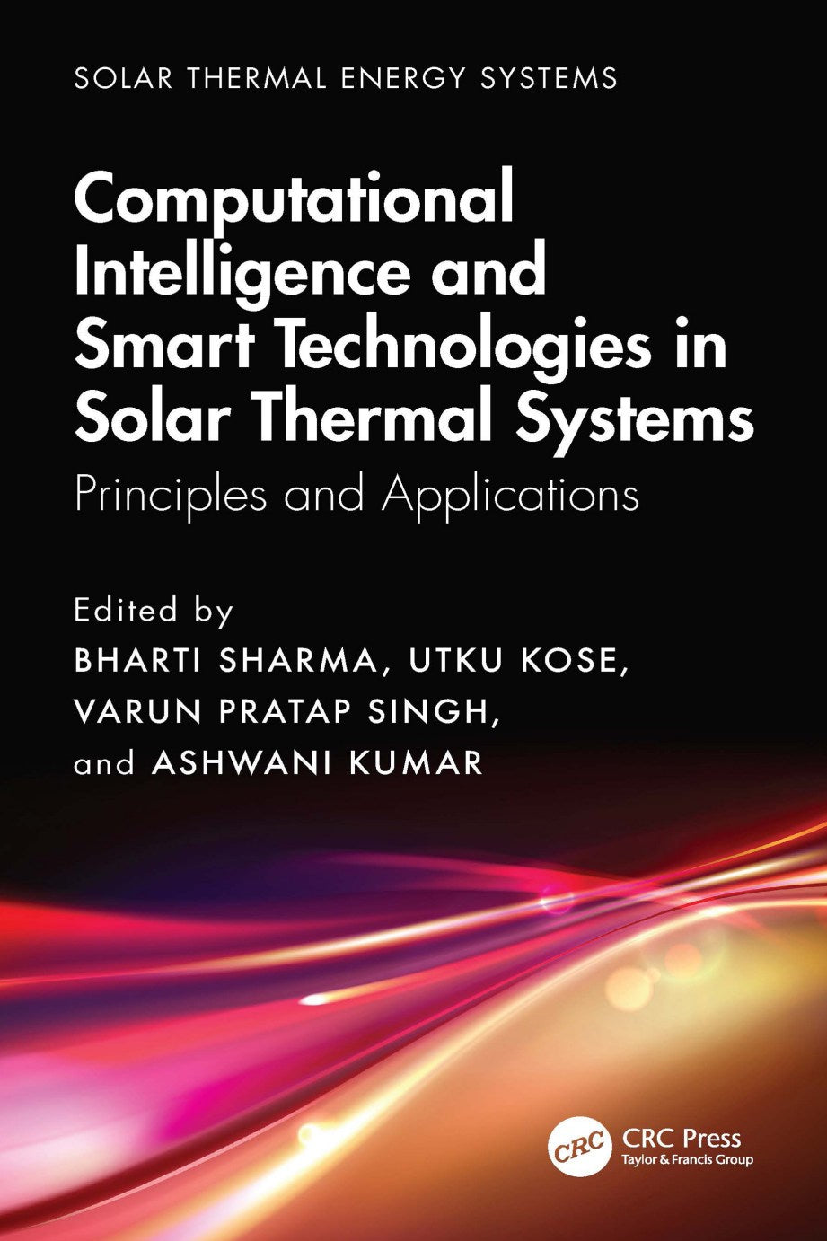Computational Intelligence, and Smart Technologies in Solar Thermal Systems image 0