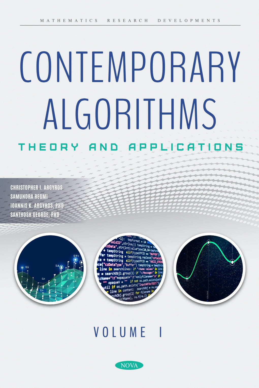 Contemporary Algorithms, Theory and Applications, Volume 1 image 0