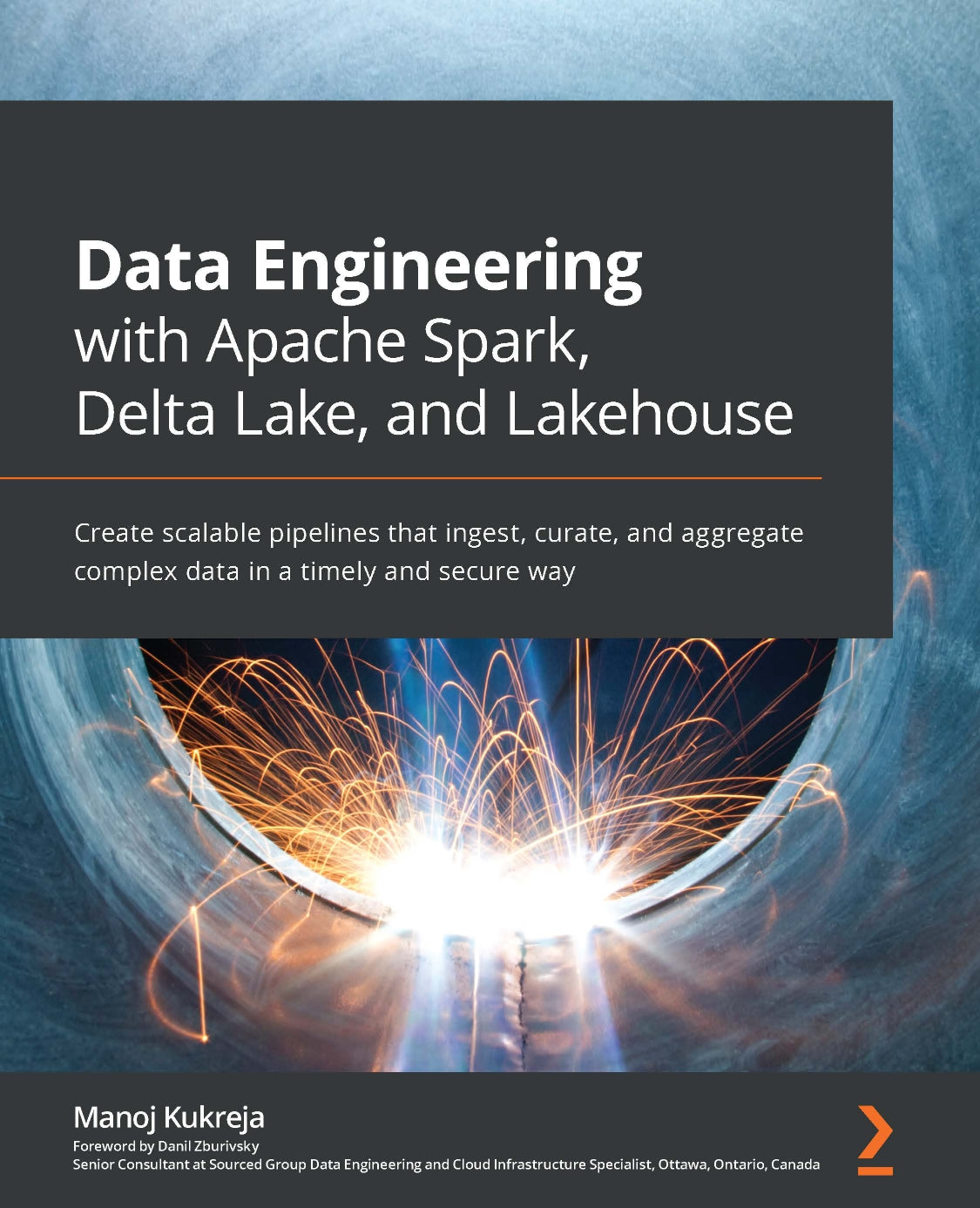 Data Engineering with Apache Spark, Delta Lake, and Lakehouse image 0