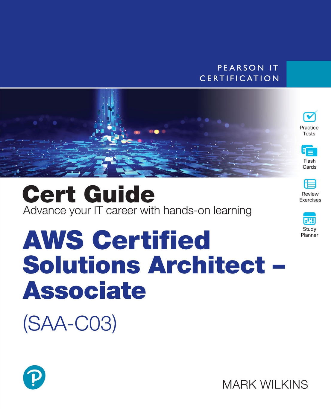 AWS Certified Solutions Architect – Associate (SAA-C03) Cert Guide image 0