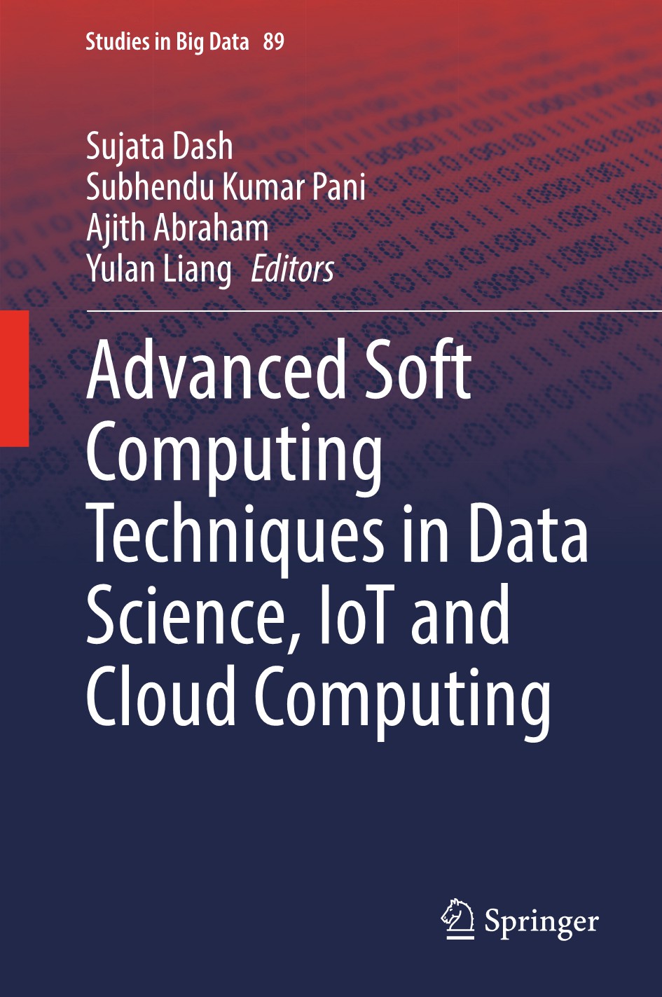 Advanced Soft Computing Techniques in Data Science, IoT and Cloud Computing image 0
