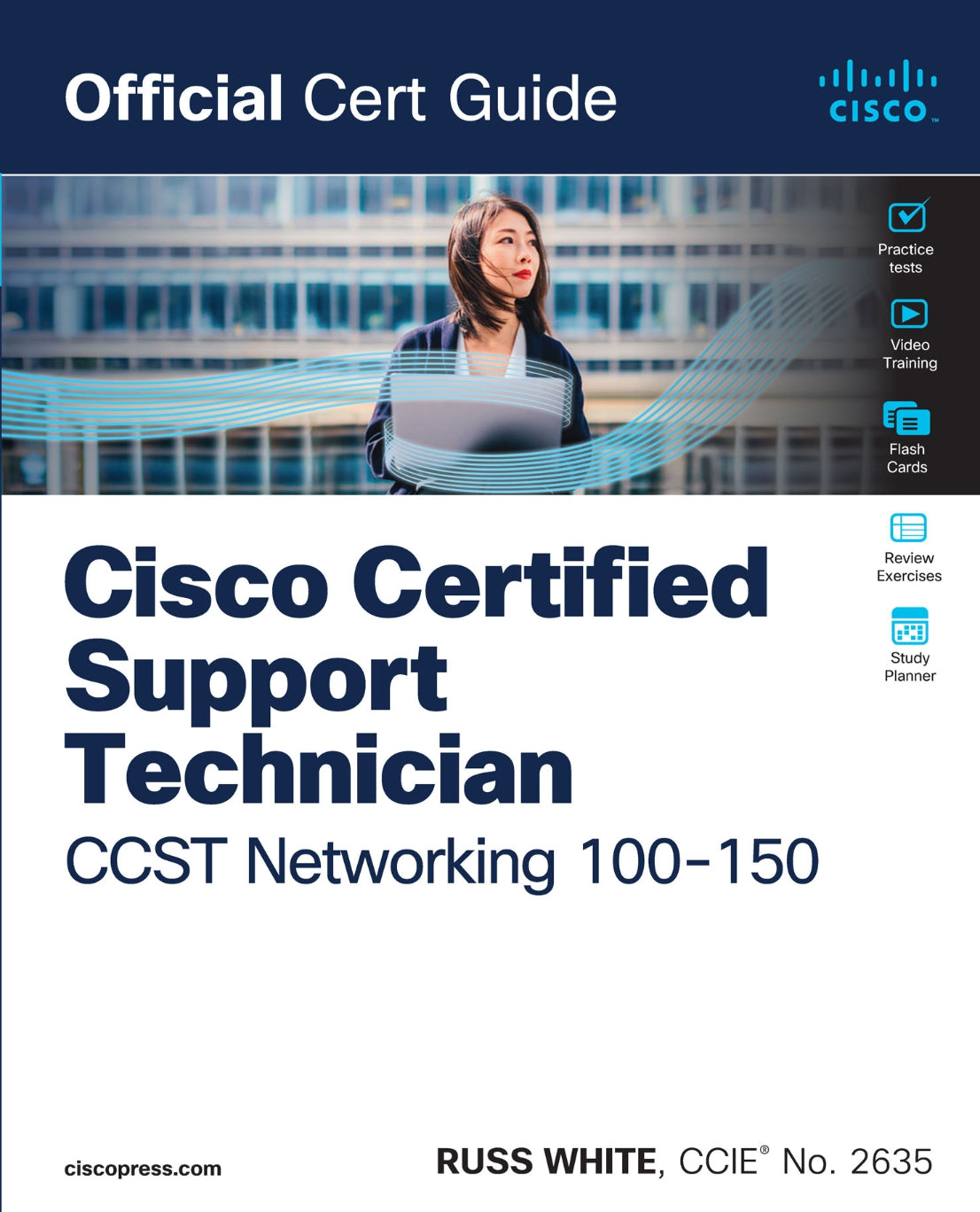 Cisco Certified Support Technician CCST Networking 100-150 Official Cert Guide image 0