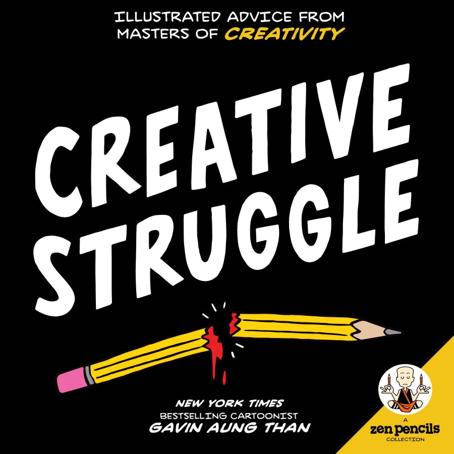 Zen Pencils, Creative Struggle, Illustrated Advice from Masters of Creativity image 0