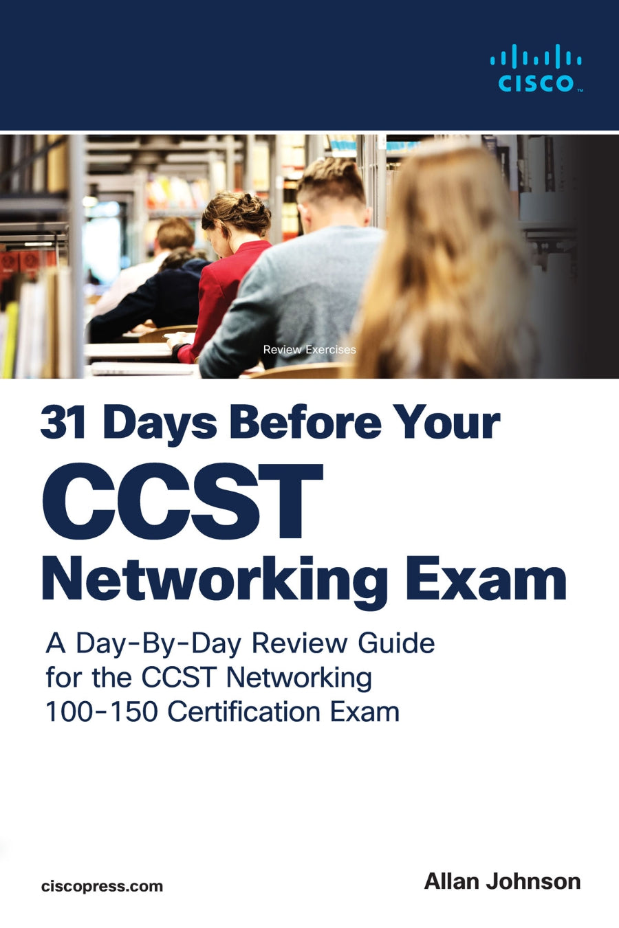 31 Days Before your Cisco Certified Support Technician (CCST) Networking 100-150 Exam image 0