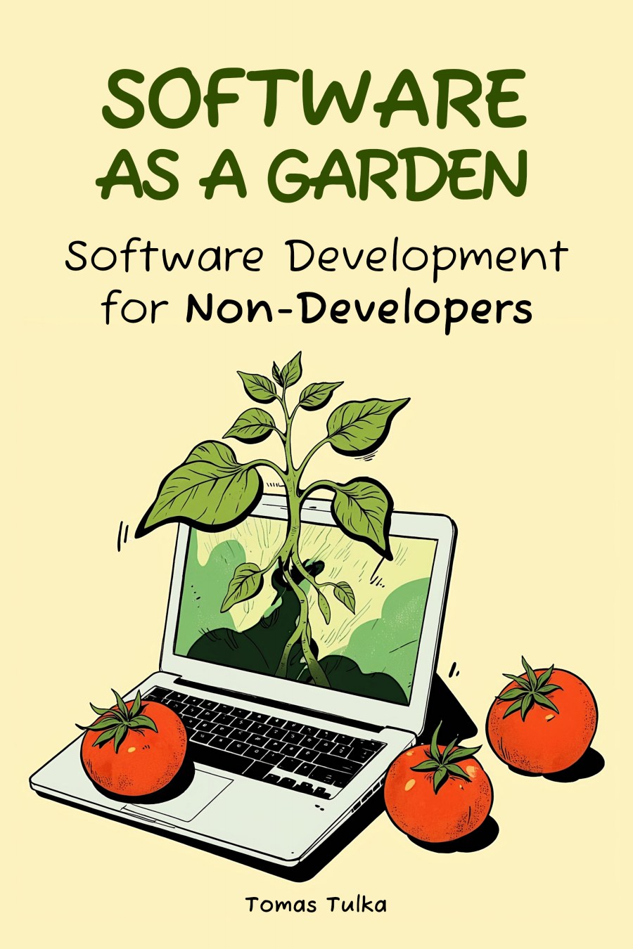 Software as a Garden image 0