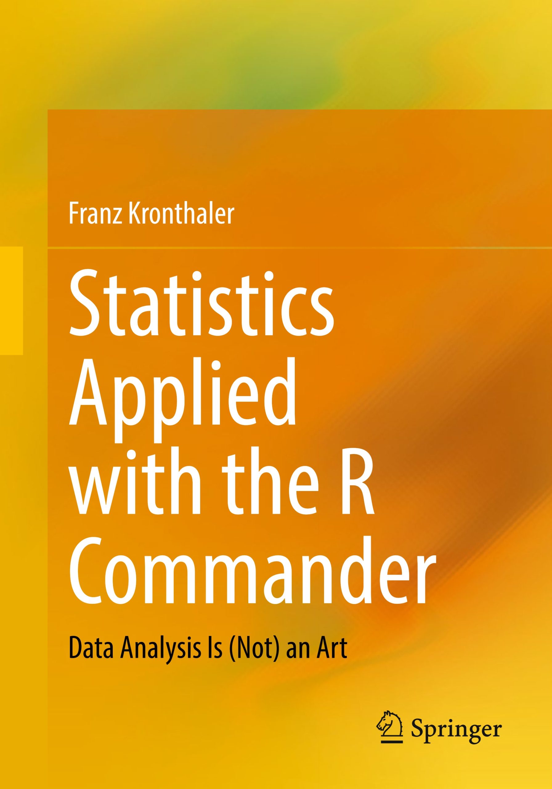 Statistics Applied with the R Commander image 0