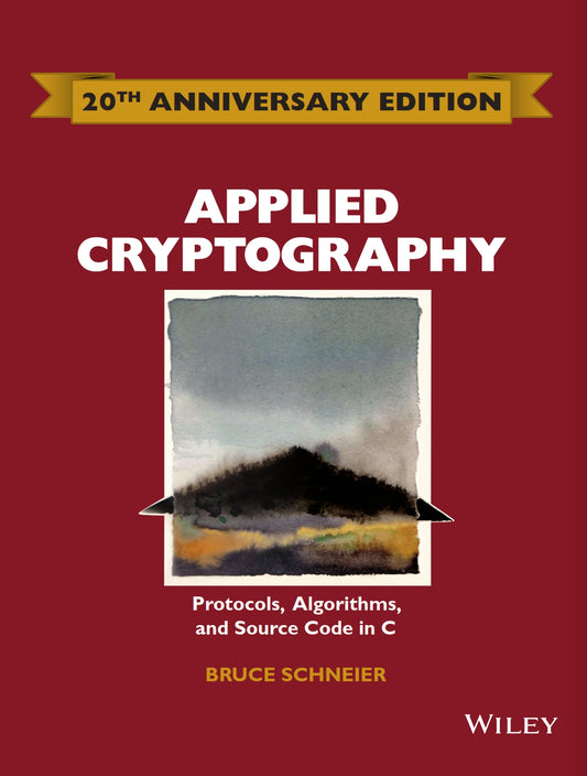Applied Cryptography, Protocols, Algorithms, and Source Code in C image 0