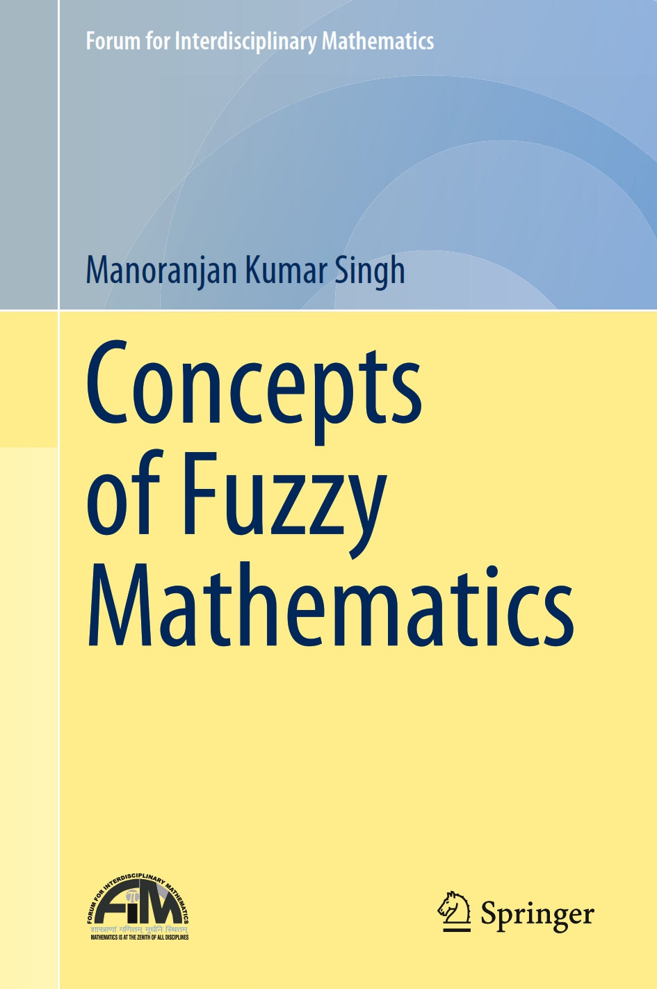 Concepts of Fuzzy Mathematics image 0