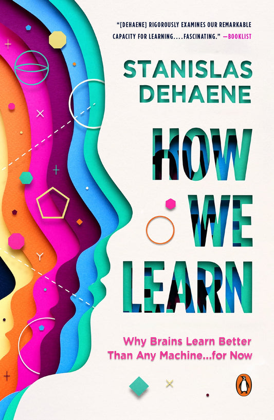 How We Learn, Why Brains Learn Better Than Any Machine for Now image 0