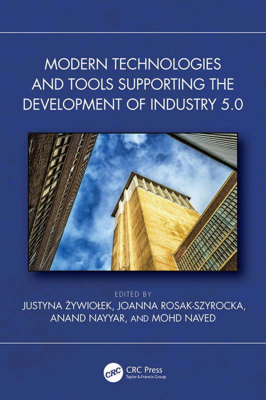 Modern Technologies and Tools Supporting the Development of Industry 5.0 image 0
