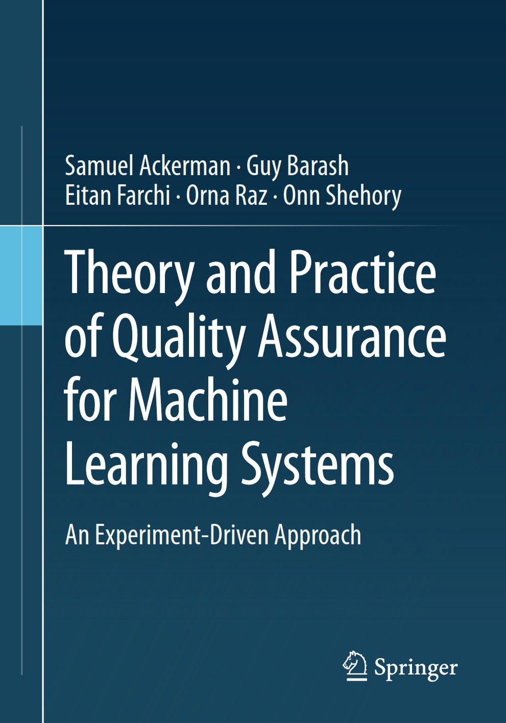 Theory and Practice of Quality Assurance for Machine Learning Systems image 0