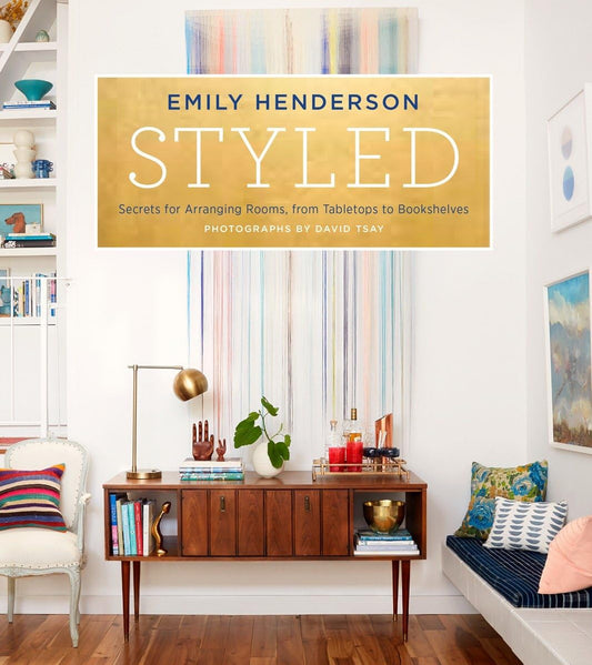 Styled, Secrets for Arranging Rooms, from Tabletops to Bookshelves image 0