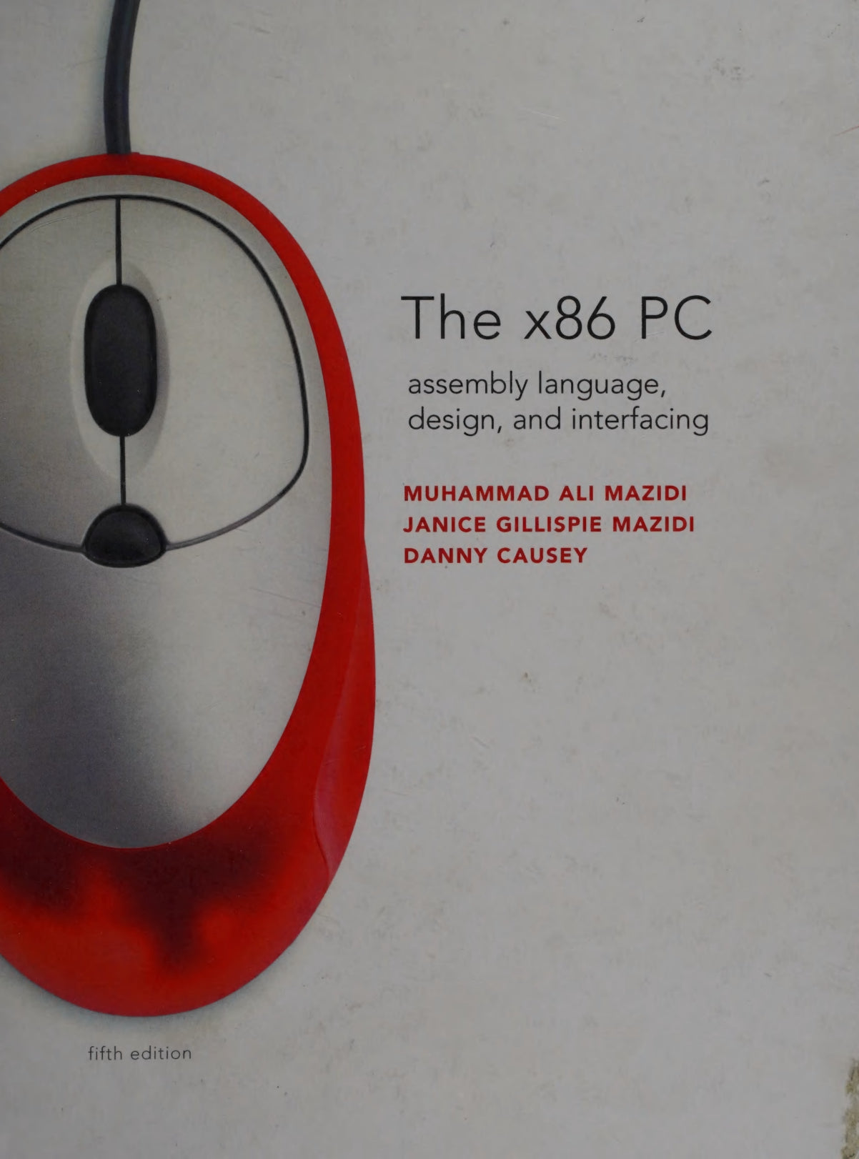 The x86 PC, Assembly Language, Design, and Interfacing image 0
