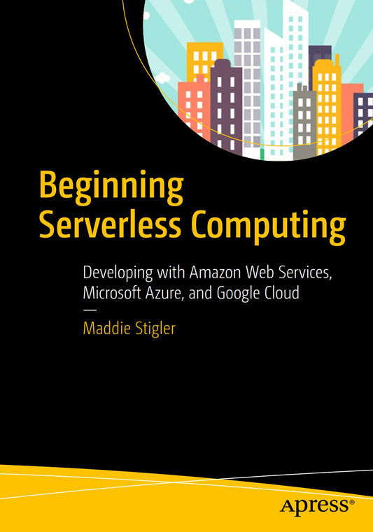 Beginning Serverless Computing image 0