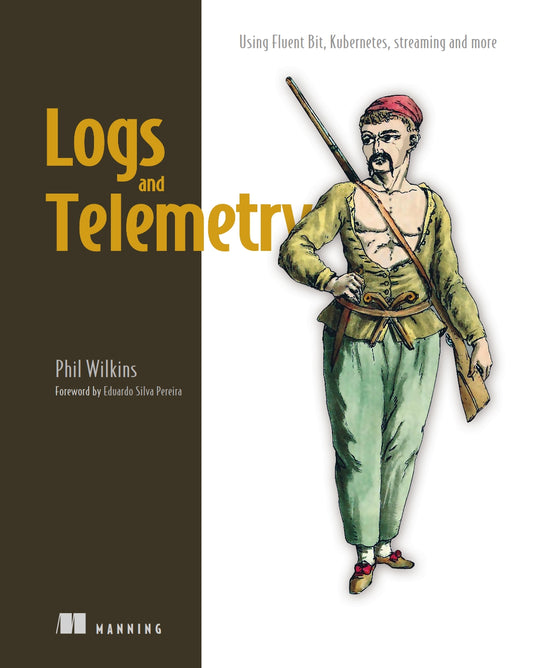 Logs and Telemetry, Using Fluent Bit, Kubernetes, streaming and more image 0
