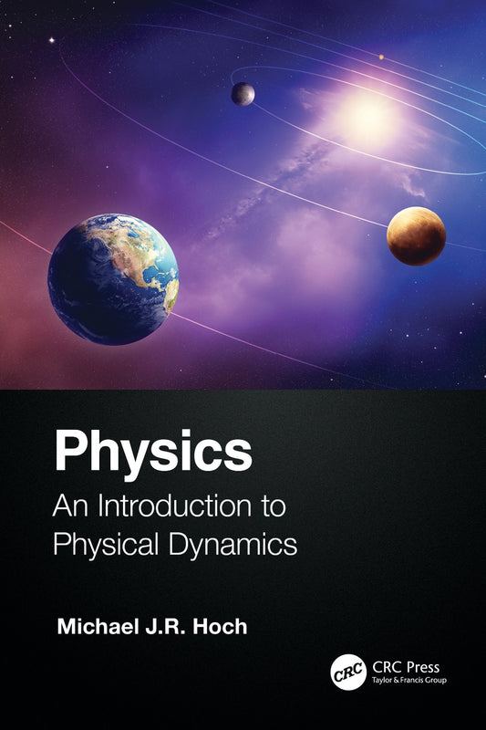Physics, An Introduction to Physical Dynamics image 0