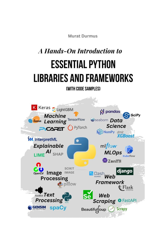A Hands-On Introduction to Essential Python Libraries and Frameworks image 0