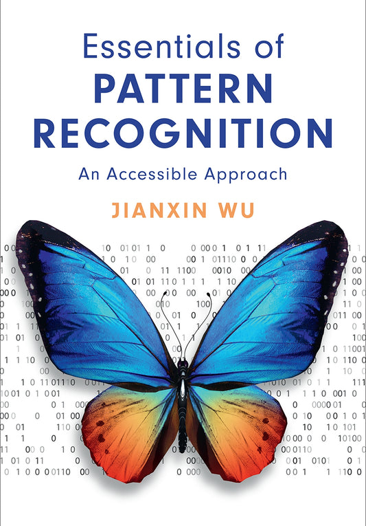 Essentials of Pattern Recognition, An Accessible Approach image 0