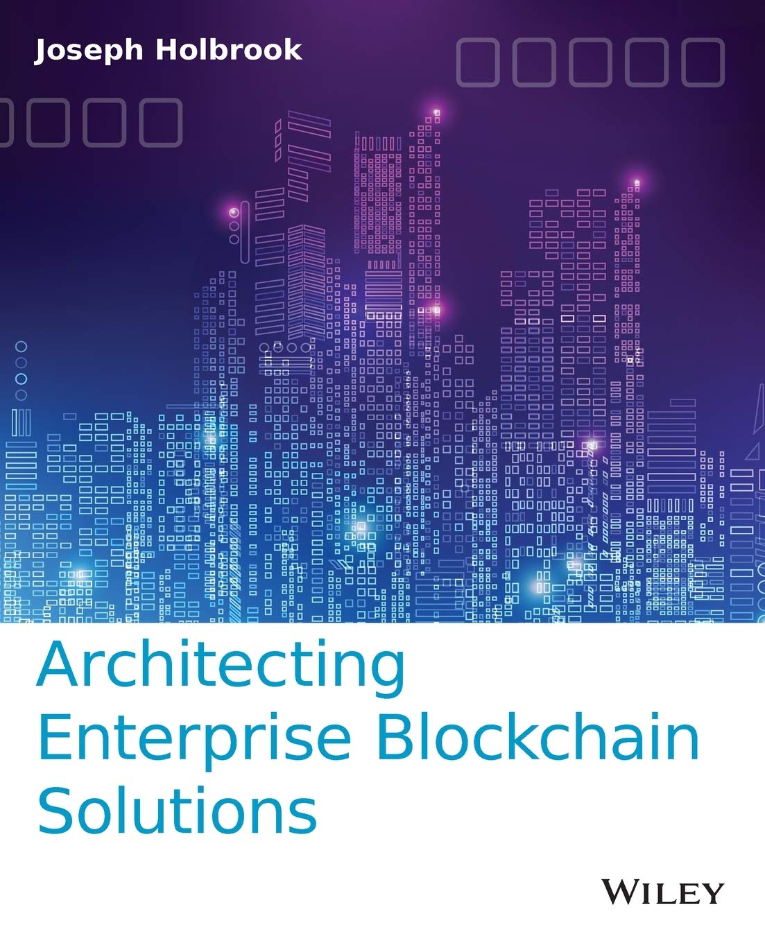 Architecting Enterprise Blockchain Solutions image 0