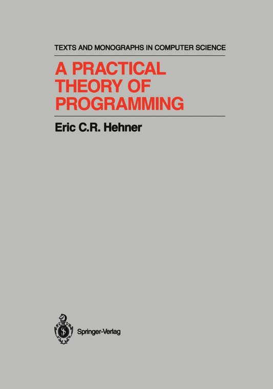 A Practical Theory of Programming image 0