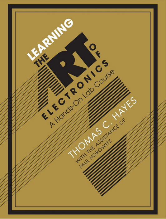 Learning the Art of Electronics, A Hands-On Lab Course image 0