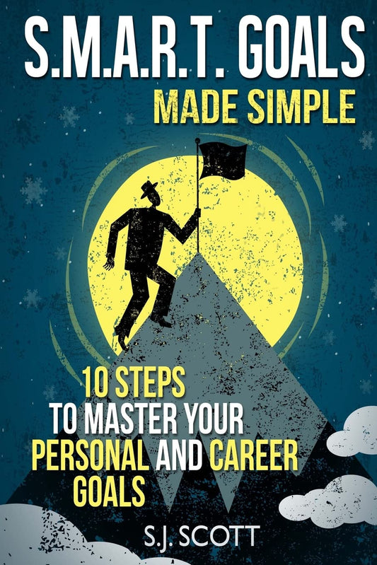 S.M.A.R.T. Goals, Made Simple image 0