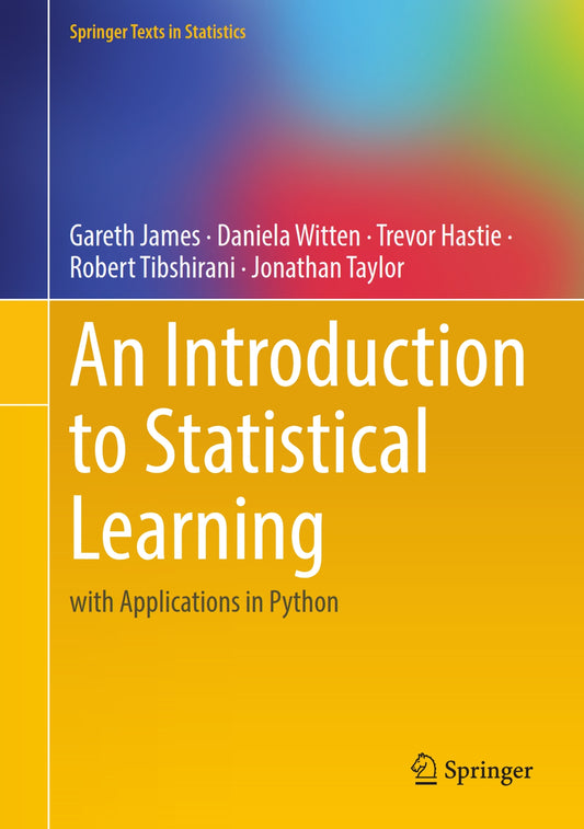 An Introduction to Statistical Learning, with Applications in Python image 0
