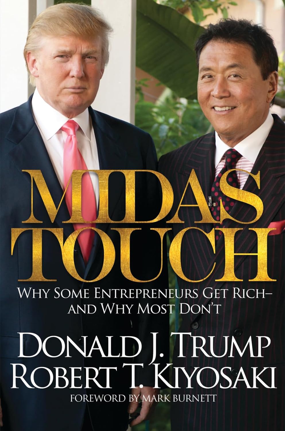 Midas Touch, Why Some Entrepreneurs Get Rich-And Why Most Don’t image 0