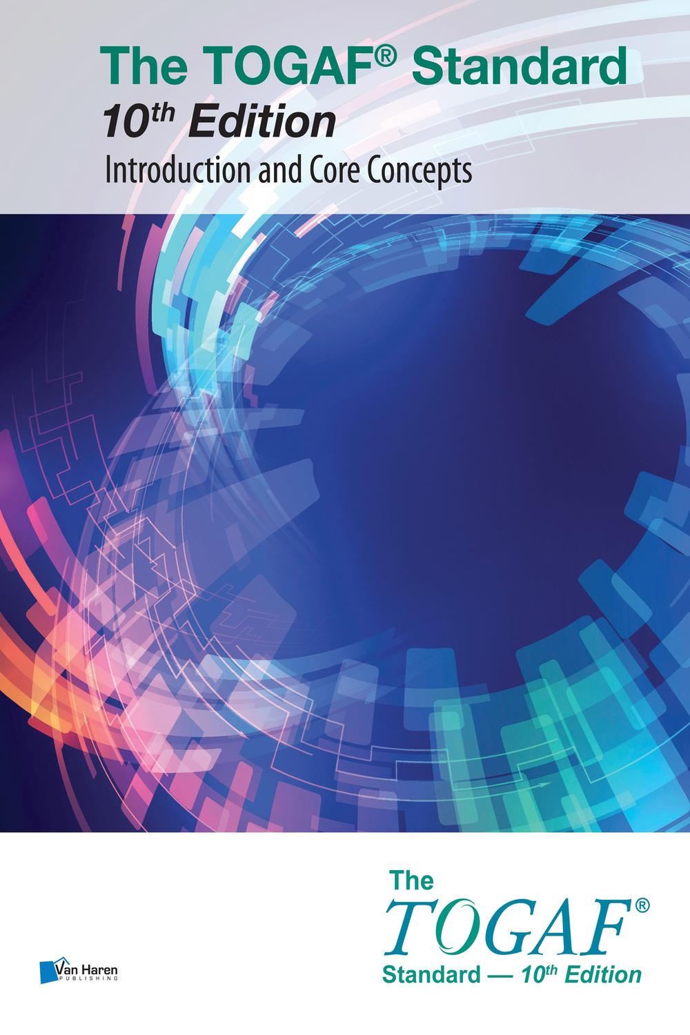 The TOGAF Standard 10th Edition, Introduction and Core Concepts image 0