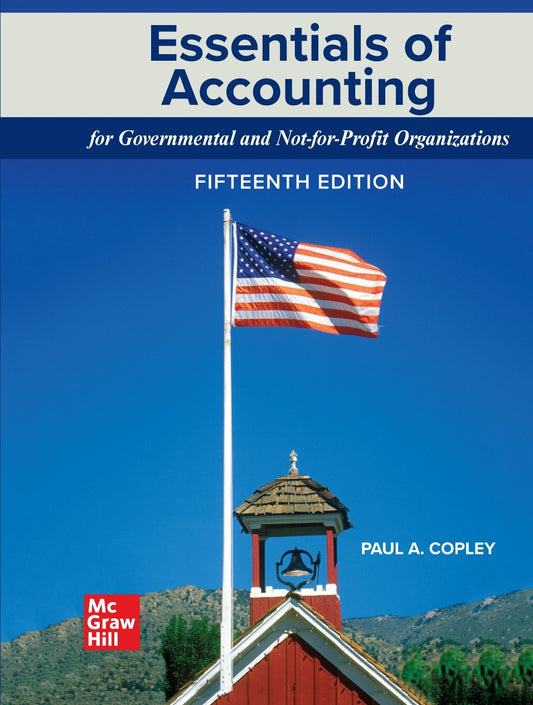 Essentials of Accounting for Governmental and Not-for-Profit Organizations image 0