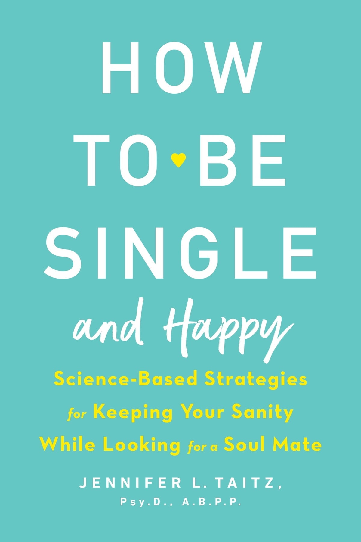 How to Be Single and Happy image 0
