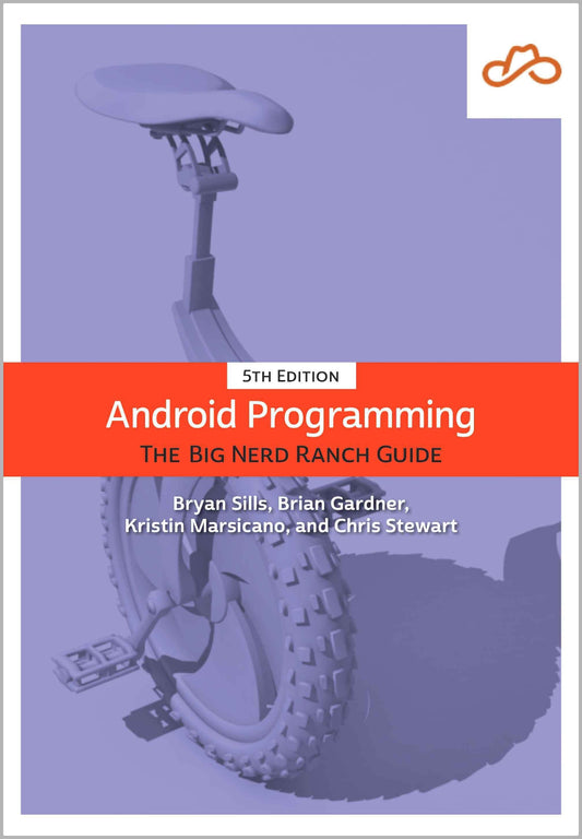 Android Programming, The Big Nerd Ranch Guide image 0