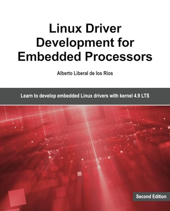Linux Driver Development for Embedded Processors image 0
