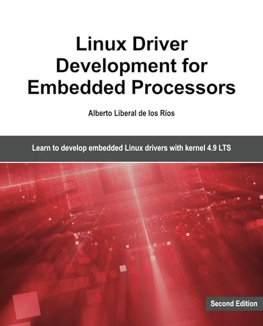 Linux Driver Development for Embedded Processors image 0