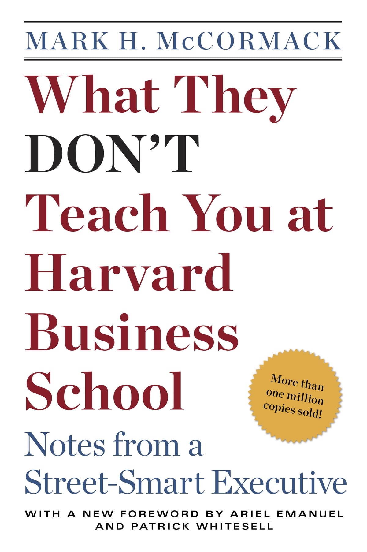 What They Don’t Teach You at Harvard Business School image 0